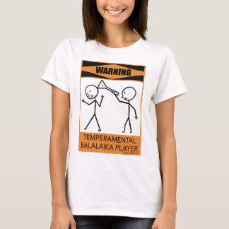 Achtung: Balalaika-Spieler T-Shirt