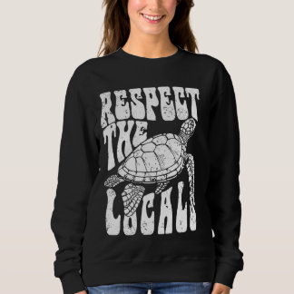 Achtung der biologischen Liebe für Meerestiere Tur Sweatshirt