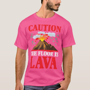 Achtung Der Boden Ist Lava Zitat Für Jungen Oder M T-Shirt