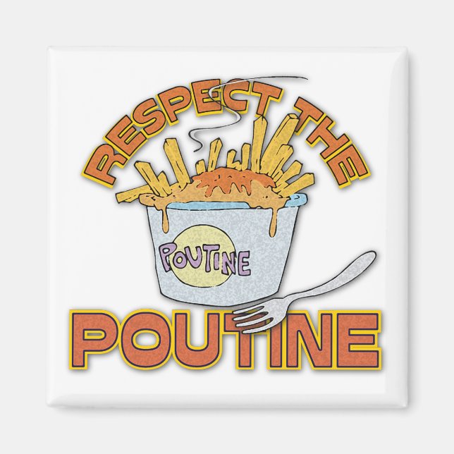 Achtung der Poutine Magnet (Vorne)