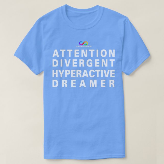 Achtung Divergent Hyperactive Dreamer T-Shirt (Design vorne)