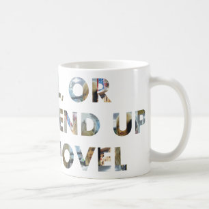Achtung, du endest in einem Roman (m Gesichtern) H Tasse
