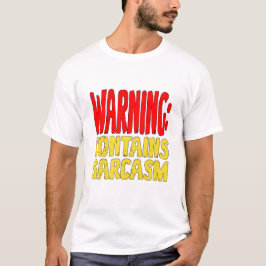 Achtung Enthält Sarkasmus Lustiger Witze Humor. T-Shirt