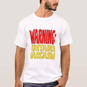 Achtung Enthält Sarkasmus Lustiger Witziger Humor. T-Shirt