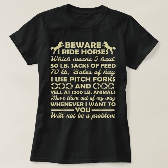Achtung, ich fahre Pferde Funny Reiten Lover T-Sh T-Shirt (Design vorne)