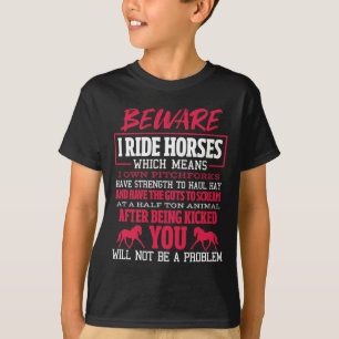 Achtung, ich fahre Pferde Reiten Reiten T-Shirt
