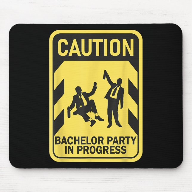 Achtung Junggesellenabschied in Bearbeitung Lustig Mousepad (Vorne)