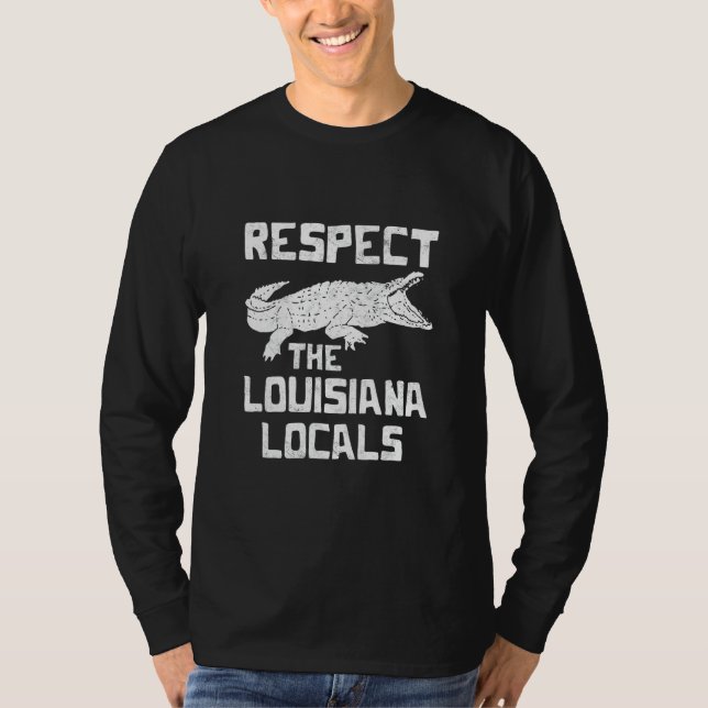 Achtung: Louisiana Locals Alligators New Orlean T-Shirt (Vorderseite)