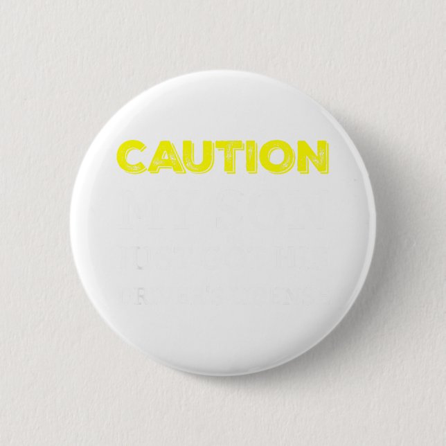 Achtung Mein Sohn Hat Gerade Den Führerschein Gema Button (Vorderseite)