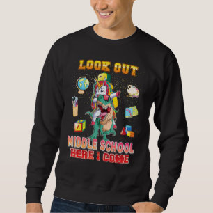Achtung Mittelschule Ich Komme Einhorn Dinosau Sweatshirt
