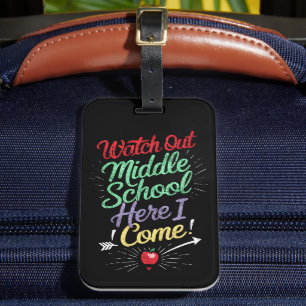 Achtung Mittelschule jetzt komme ich Schule Gepäckanhänger