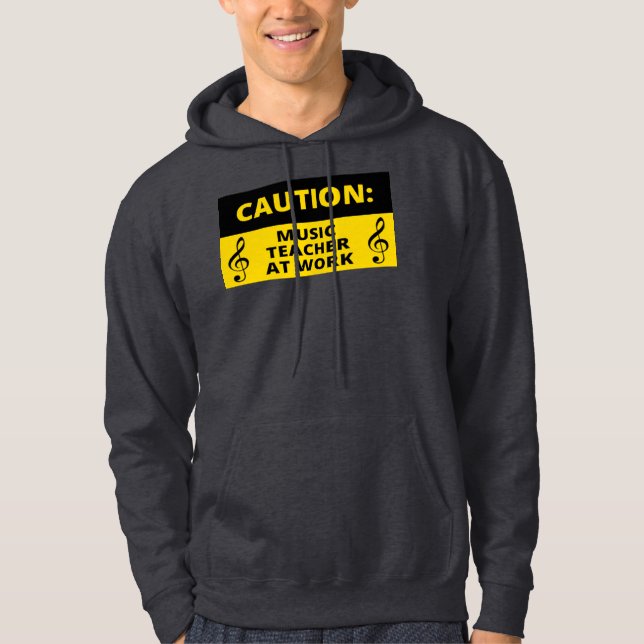 Achtung: Musiklehrer am Arbeitsplatz Funny Music S Hoodie (Vorderseite)
