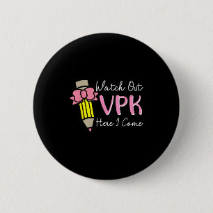 Achtung Vpk Ich komme Kinder Mädchen Lehrer Zurück Button