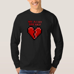 Achy Breaky Heart Funny Pixel Design T-Shirt