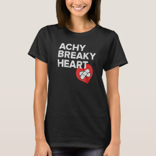 Achy Breaky Heart Geschenk für Musikfreunde Premiu T-Shirt