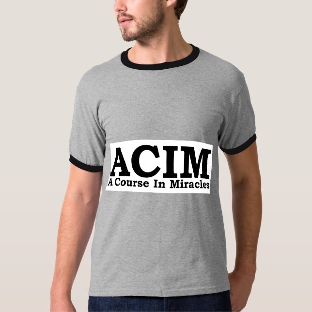 ACIM ein Kurs im Wunder-T-Shirt T-Shirt (Vorderseite)