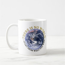 ACIM No World Tasse