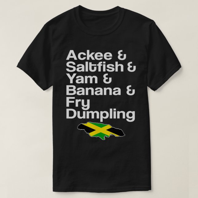 Ackee Saltfish Fry Dumpling jamaikanisches Geschma T-Shirt (Design vorne)