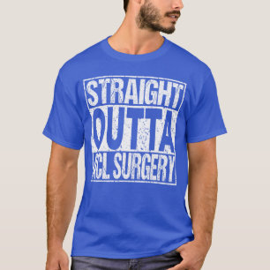 ACL-Operation Knieersatz-Erholung Lustiges Geschen T-Shirt