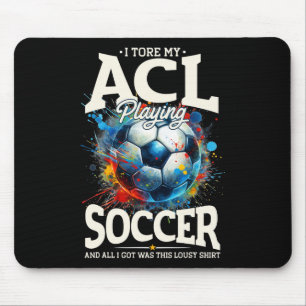 ACL-Operations-Erholung, Knie-OP-Stütze Fußball Mousepad