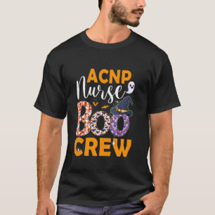 ACNP-Nurse Boo Crew Spuk Boo Geist Halloween-Kos T-Shirt