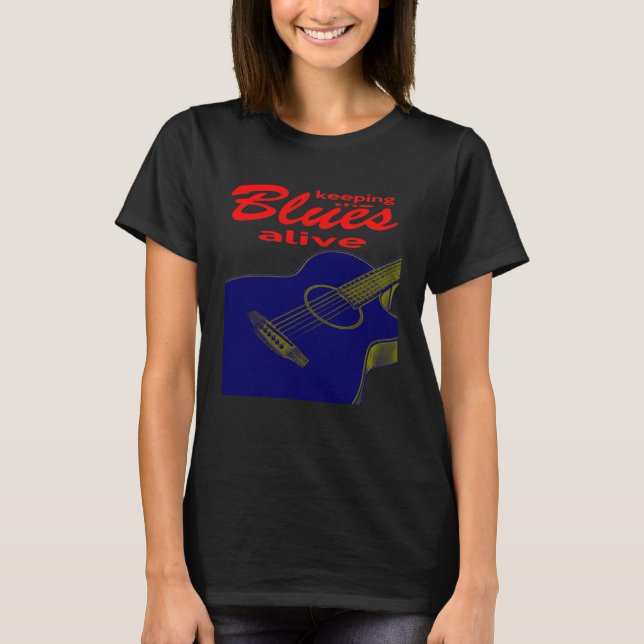 Acoustic Guitar Keeping the Blues alive T-Shirt (Vorderseite)