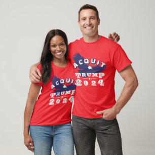 Acquit TRUMP 2024 T-Shirt