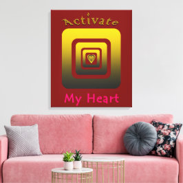 Acrílica Activate My Heart Leinwanddruck