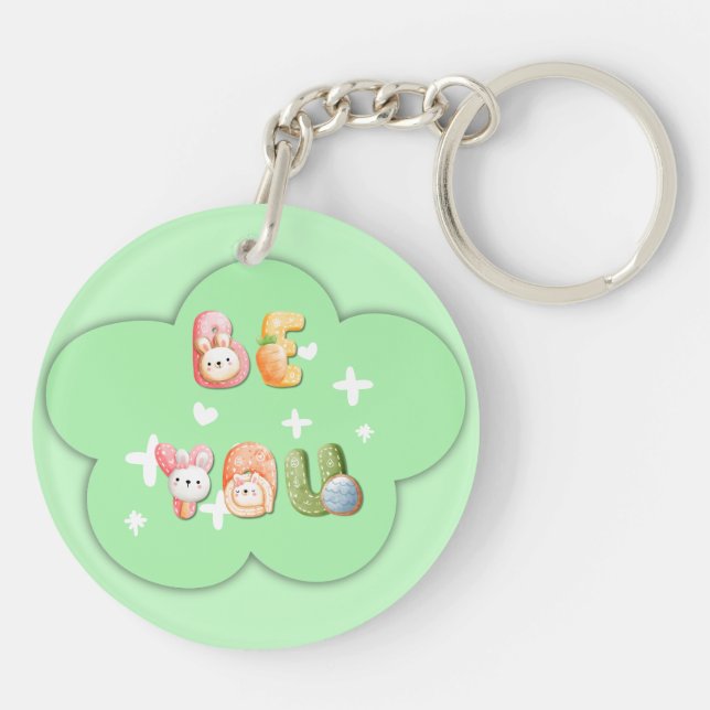 Acryl Schlüsselanhänger | Sei du (Rückseite)