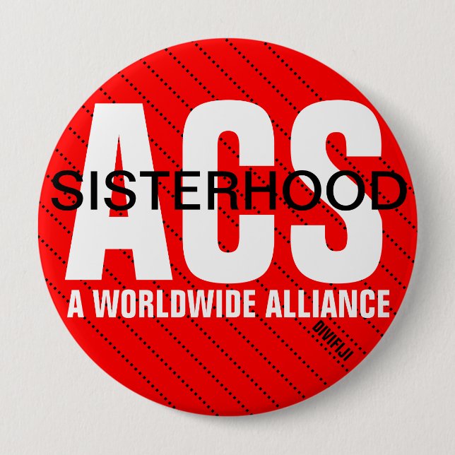 ACS Sisterhood-Knopf 2 Button (Vorderseite)