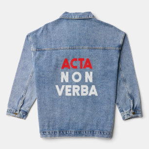 Acta Non Verba berühmte lateinische Phrase römisch Jeansjacke