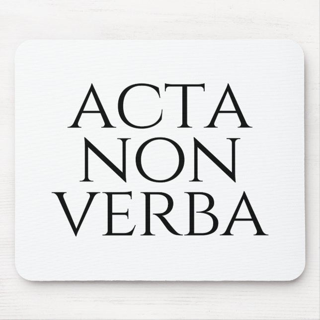 Acta Non Verba Mousepad (Vorne)