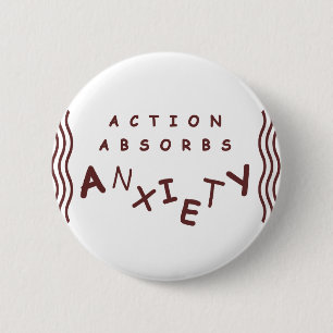 Action absorbiert Angst Button