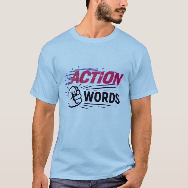 Action Over Words Motivational Fist Graphic T-Shirt (Vorderseite)