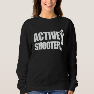 Active Shooter Basketball Player Basketball Active Sweatshirt