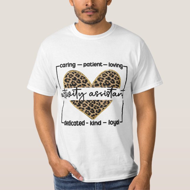 Activity Assistant Appreciation Activities Assista T-Shirt (Vorderseite)