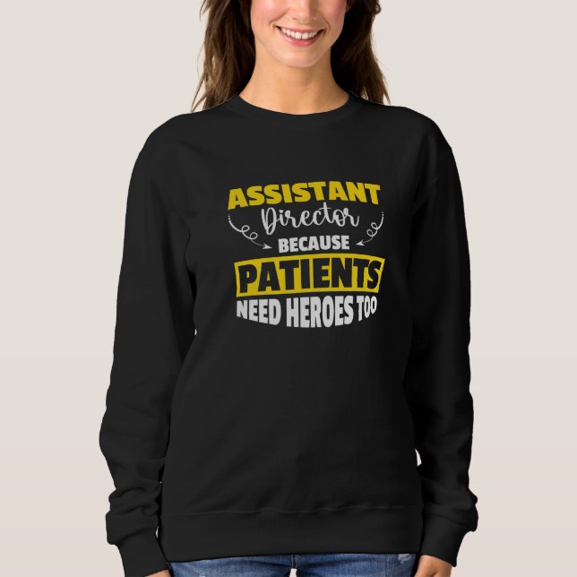 Activity Assistant Assistant Director  1 Sweatshirt (Vorderseite)