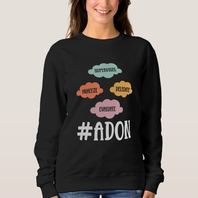 Activity Assistant Assistant Director 6 Sweatshirt (Vorderseite)