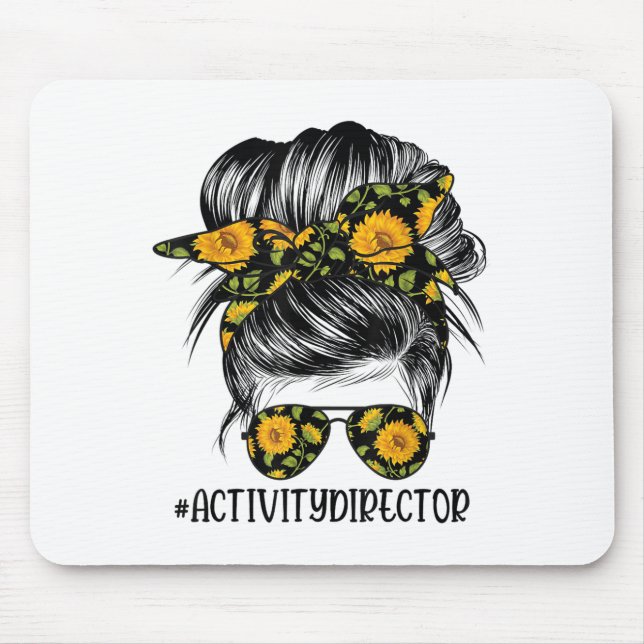Activity Director Messy Hair Woman Bun Sunflower H Mousepad (Vorne)