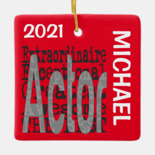 Actor Extraordinaire CUSTOM Keramikornament