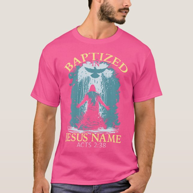 Acts 238 Wassertaufe Christlich T-Shirt (Vorderseite)