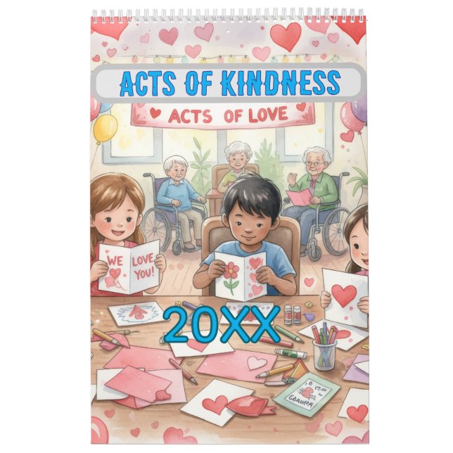 Acts of Kindness Every Month Calendar Kalender (Titelbild)