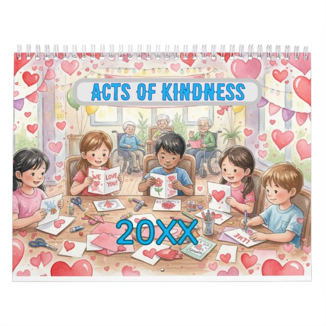 Acts of Kindness Every Month Calendar Kalender (Titelbild)