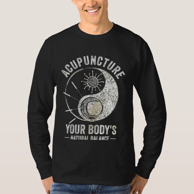 Acupuncture Body s Natural Balance Acupuncturist N T-Shirt (Vorderseite)