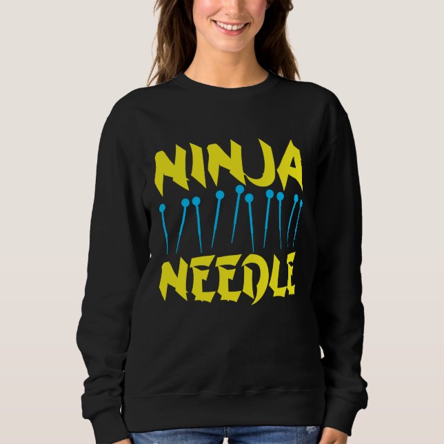Acupuncture Ninja Needle Acupuncturist Acupuncture Sweatshirt (Vorderseite)