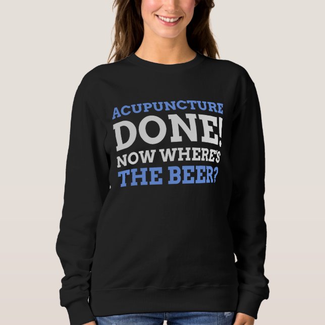 Acupuncture Sweatshirt (Vorderseite)