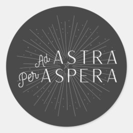 Ad Astra Per Aspera Runder Aufkleber