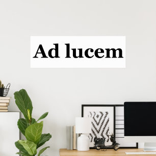 Ad lucem poster