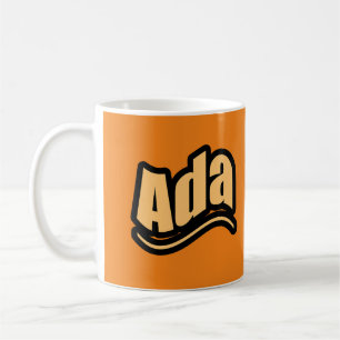 Ada name für Ada Kaffeetasse