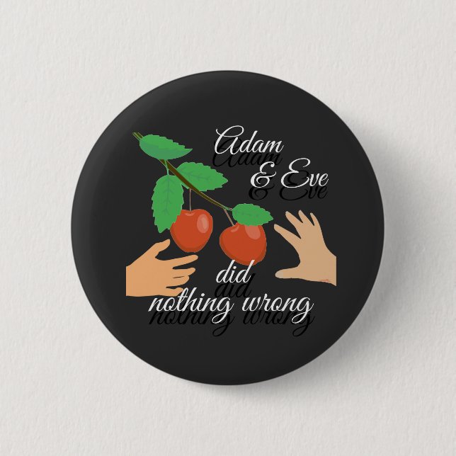 Adam & Eve haben nichts falsch Button/ Button (Vorderseite)